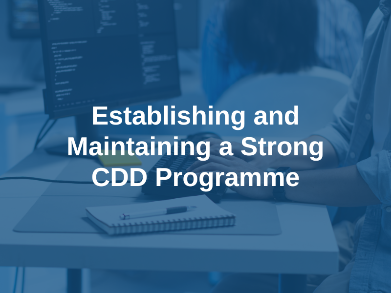 Strong Programme Establishing and Maintaining a Strong CDD Programme - The Association ...
