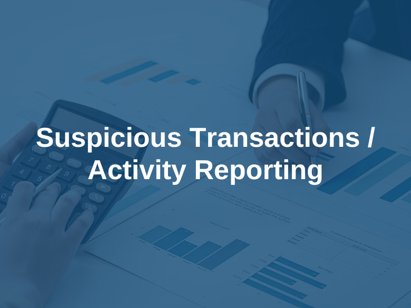 Suspicious Transactions/Activity Reporting - The Association of ...